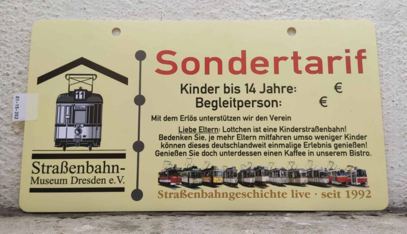 [Stra­ßen­bahn­mu­seum] Son­der­tarif Kinder bis 14 Jahre:  € Begleit­person:  € [Tram­flotte]