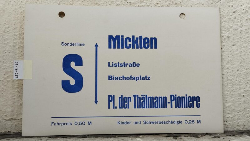 Son­der­linie S Mickten – Pl. der Thälmann-Pioniere