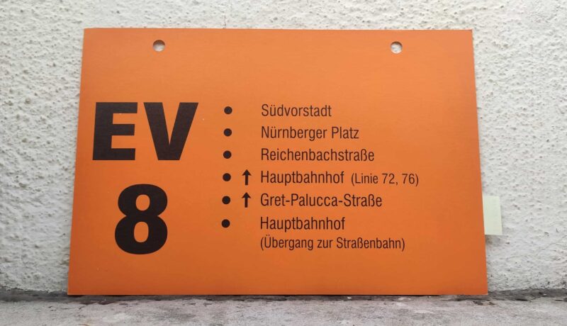 EV 8 Süd­vor­stadt – Haupt­bahnhof (Linien 72, 76) – Gret-Palucca-Straße – Haupt­bahnhof (Übergang zur Stra­ßen­bahn)