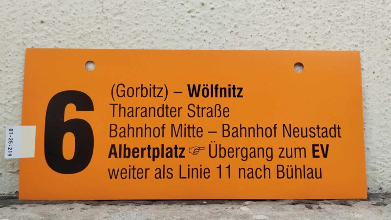 6 (Gorbitz) – Wölfnitz – Albert­platz [Zei­ge­finger] Übergang zum EV weiter als Linie 11 nach Bühlau