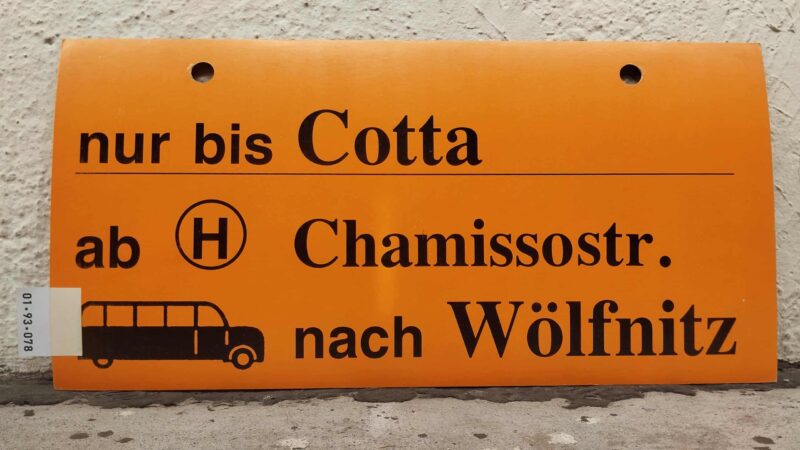 nur bis Cotta ab [Hst.] Cha­mis­sostr. [BUS alt] nach Wölfnitz