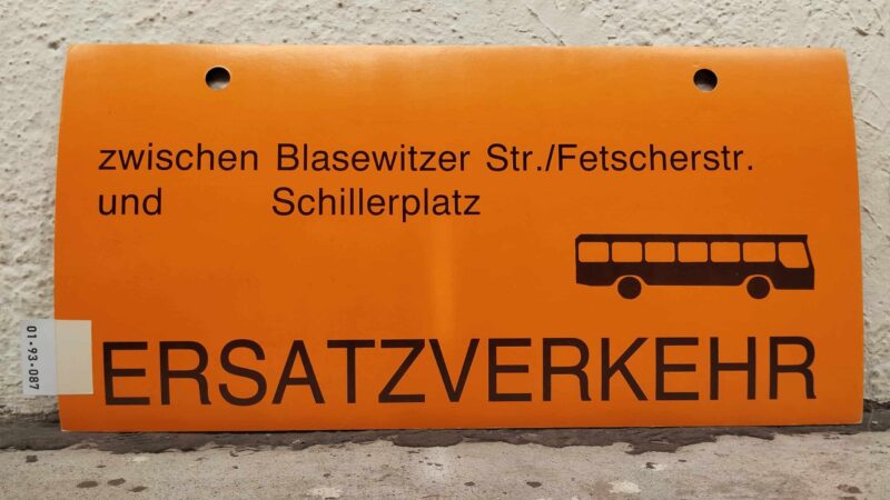 zwischen Bla­se­witzer Str./Fetscherstr.   und Schil­ler­platz   [BUS neu]   ERSATZVERKEHR