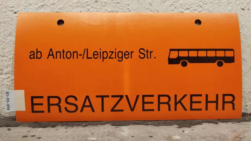 ab Anton-/Leip­ziger Str. [Bus neu] ERSATZVERKEHR