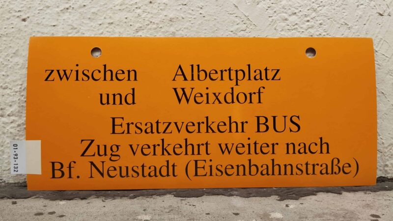 zwischen Albert­platz und Weixdorf Ersatz­ver­kehr BUS Zug verkehrt weiter nach Bf. Neustadt (Eisen­bahnstr.)