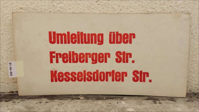 Umleitung über Frei­berger Str. Kes­sels­dorfer Str.