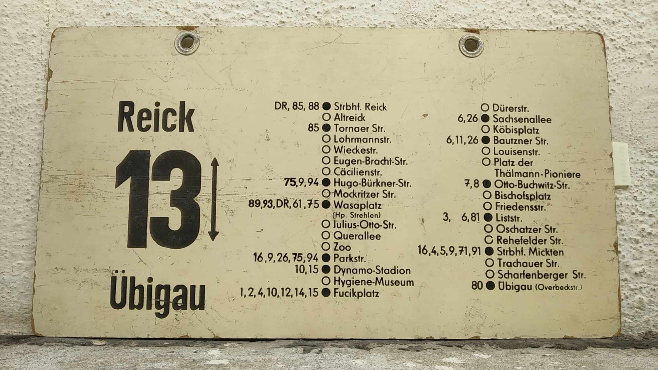Ein seltenes Straßenbahn-Linienschild aus Dresden der Linie 13 von Reick nach Übigau #2