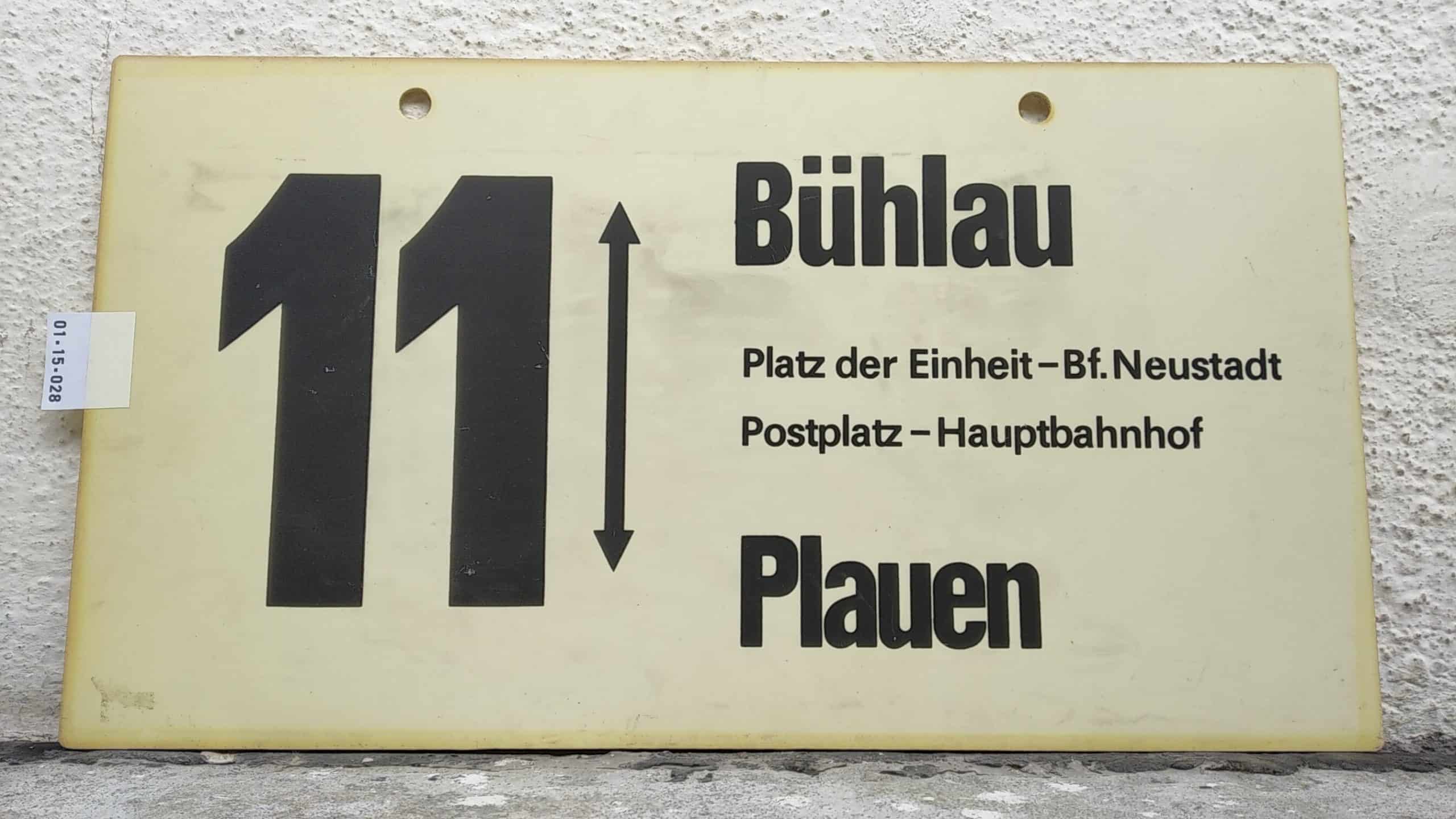 Ein seltenes Straßenbahn-Linienschild aus Dresden der Linie 11 von Bühlau nach Plauen #1