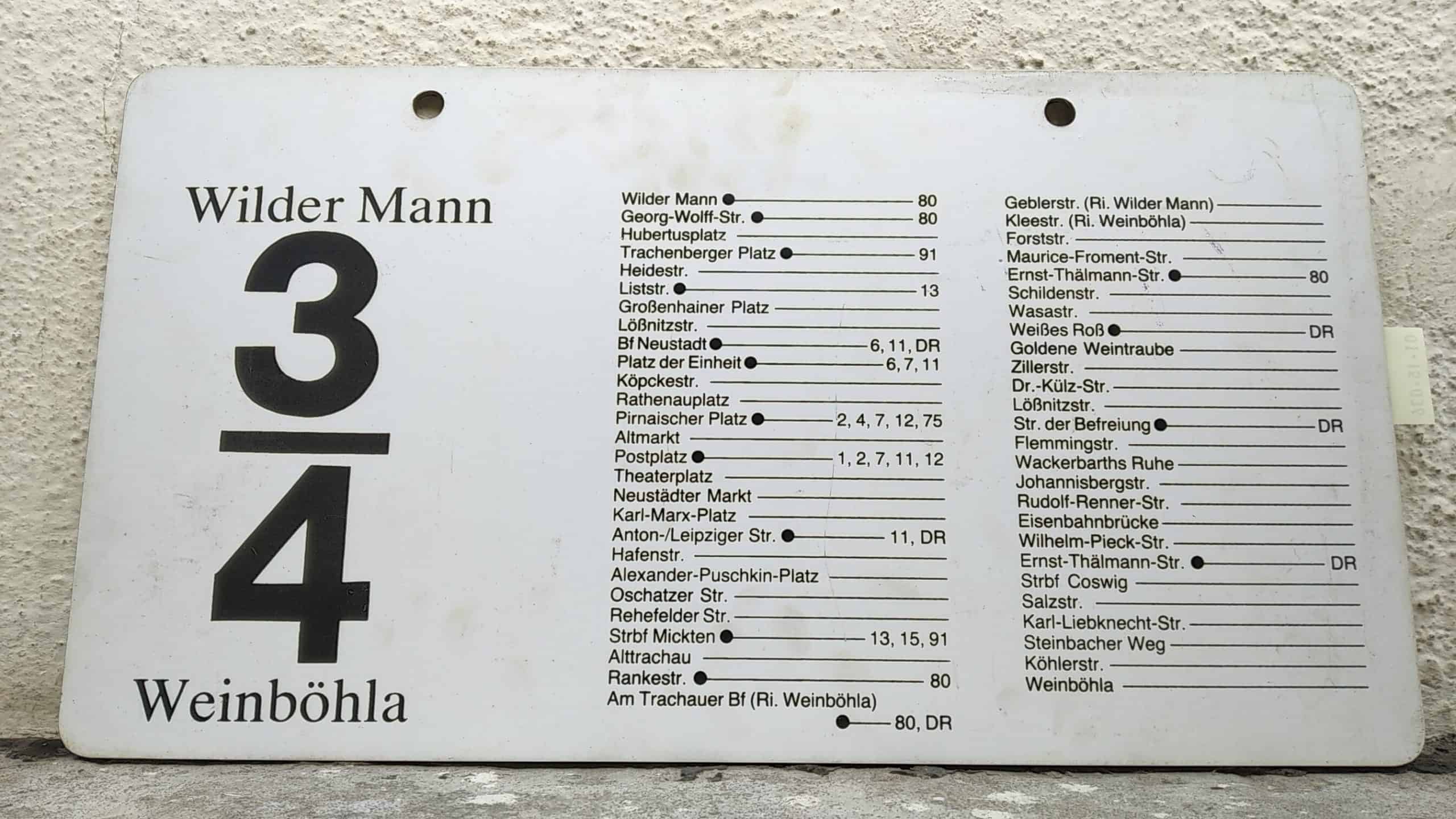 Ein seltenes Straßenbahn-Linienschild aus Dresden der Linie 3/4 von Wilder Mann nach Weinböhla #2