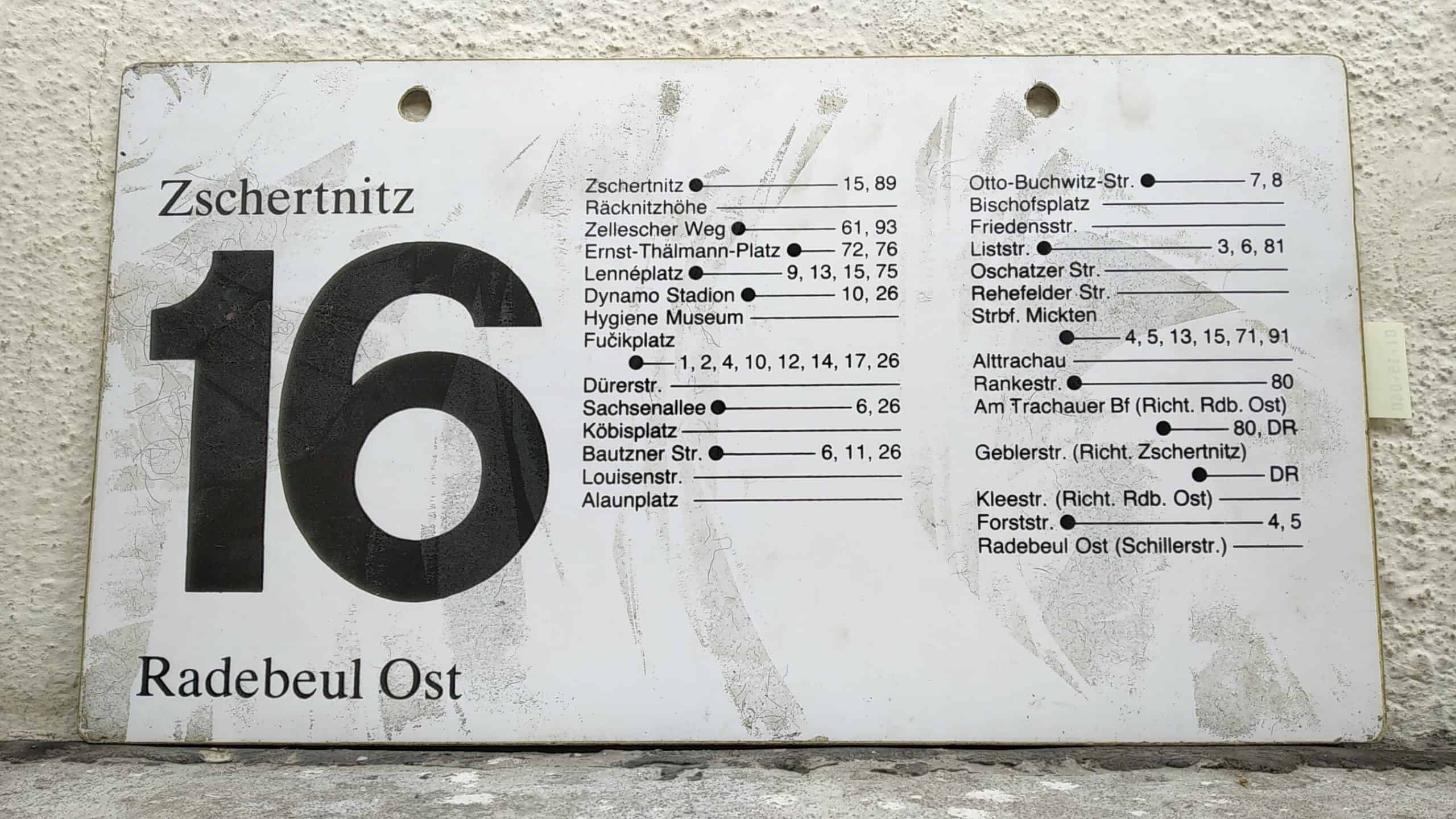 Ein seltenes Straßenbahn-Linienschild aus Dresden der Linie 16 von Zschertnitz nach Radebeul Ost #2