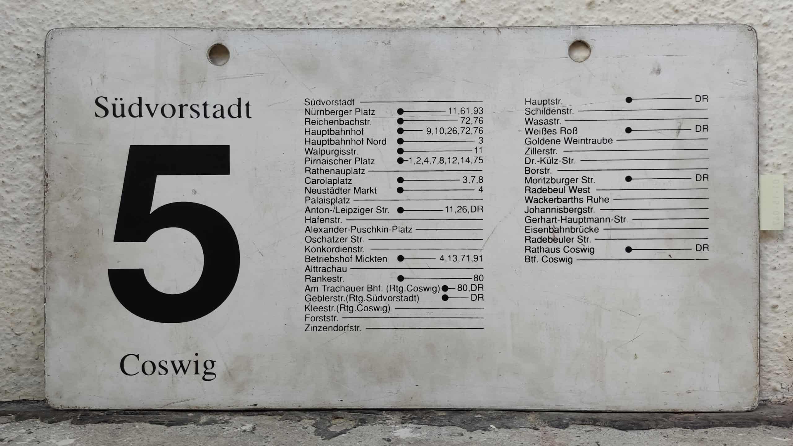 Ein seltenes Straßenbahn-Linienschild aus Dresden der Linie 5 von Südvorstadt nach Coswig #2