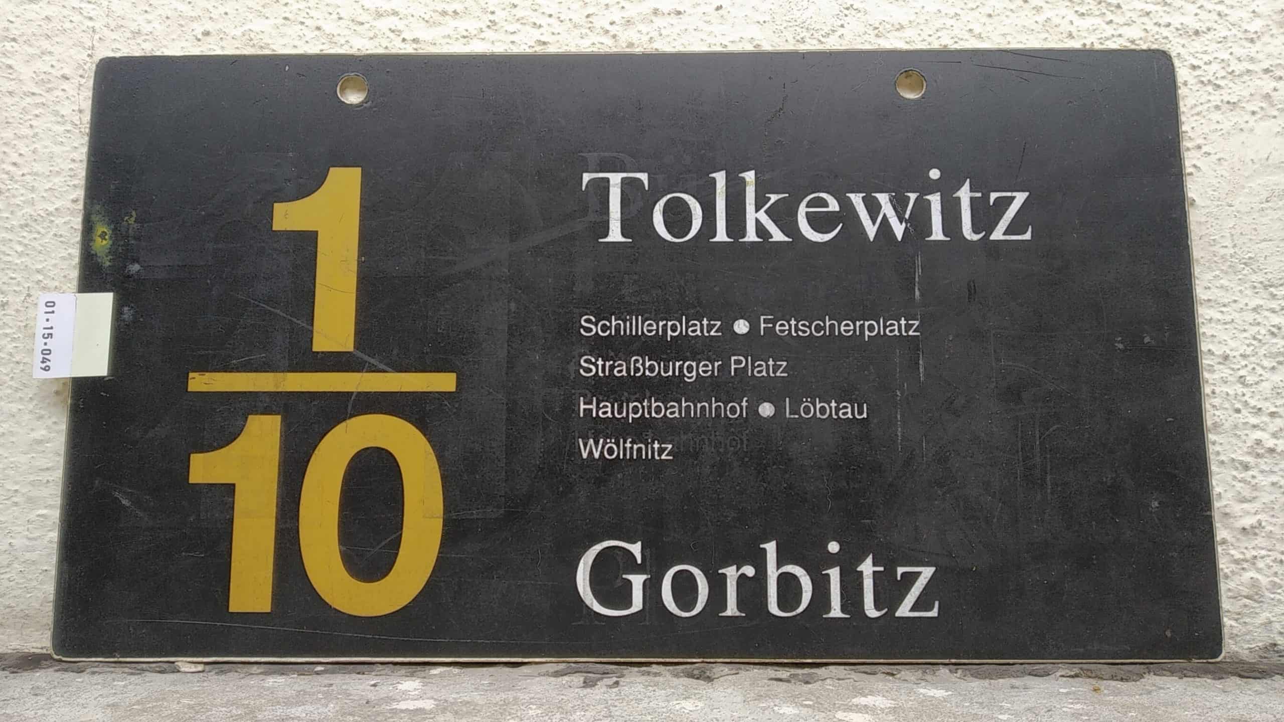 Ein seltenes Straßenbahn-Linienschild aus Dresden der Linie 1/10 von Tolkewitz nach Gorbitz #1