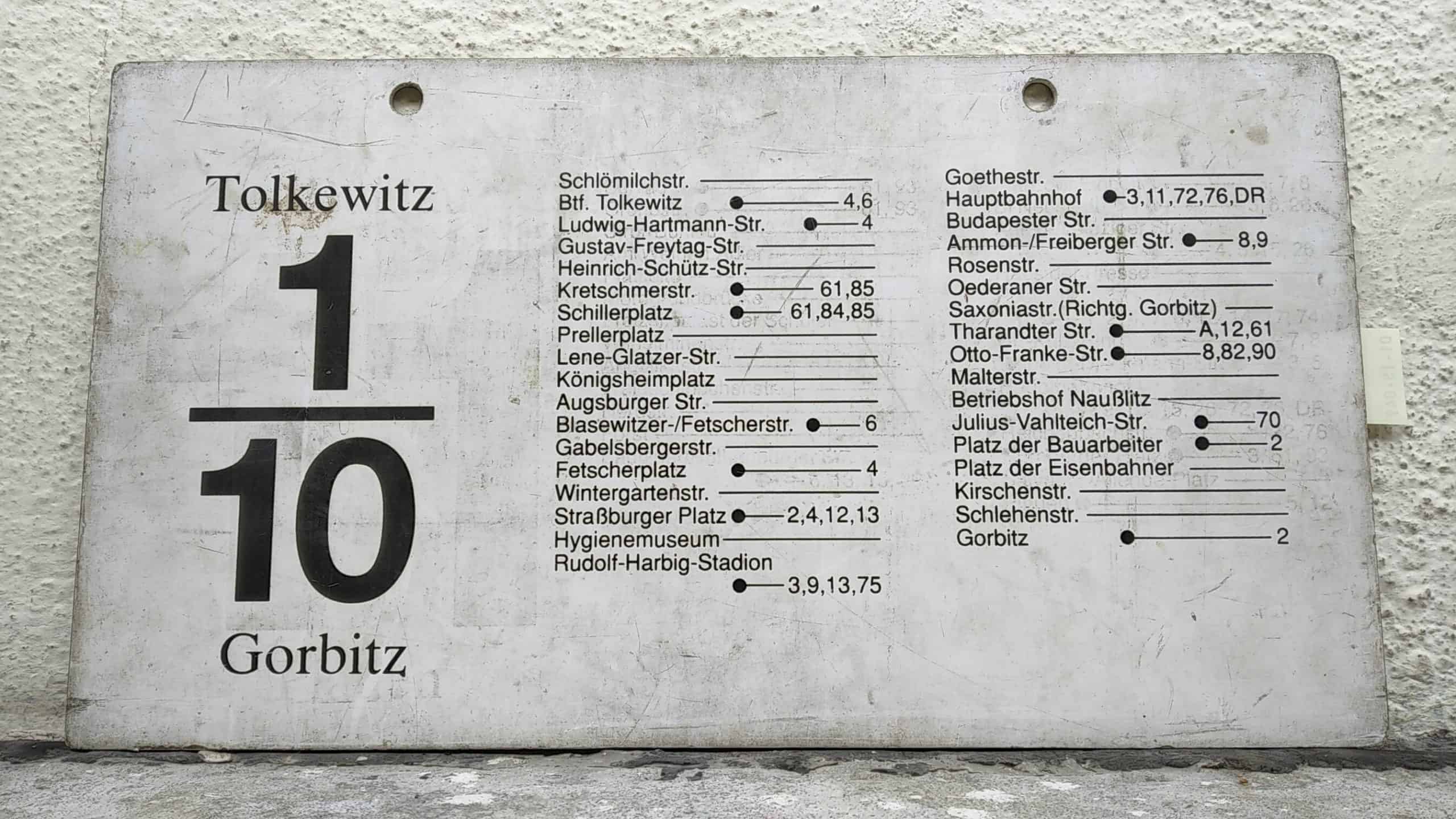 Ein seltenes Straßenbahn-Linienschild aus Dresden der Linie 1/10 von Tolkewitz nach Gorbitz #2