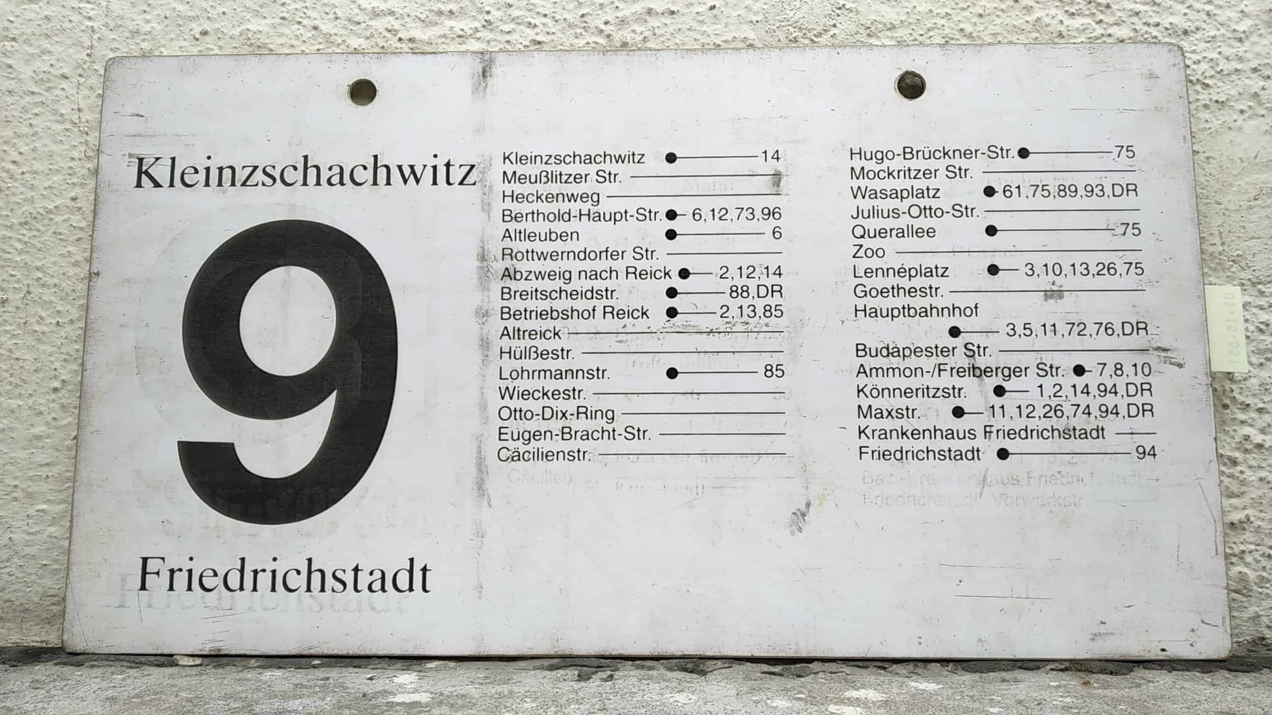 Ein seltenes Straßenbahn-Linienschild aus Dresden der Linie 9 von Kleinzschachwitz nach Friedrichstadt #2