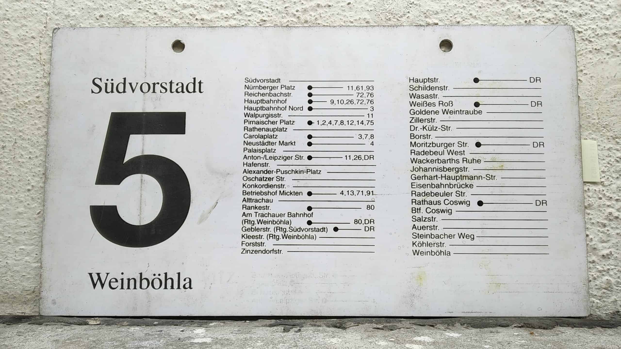 Ein seltenes Straßenbahn-Linienschild aus Dresden der Linie 5 von Südvorstadt nach Weinböhla #2