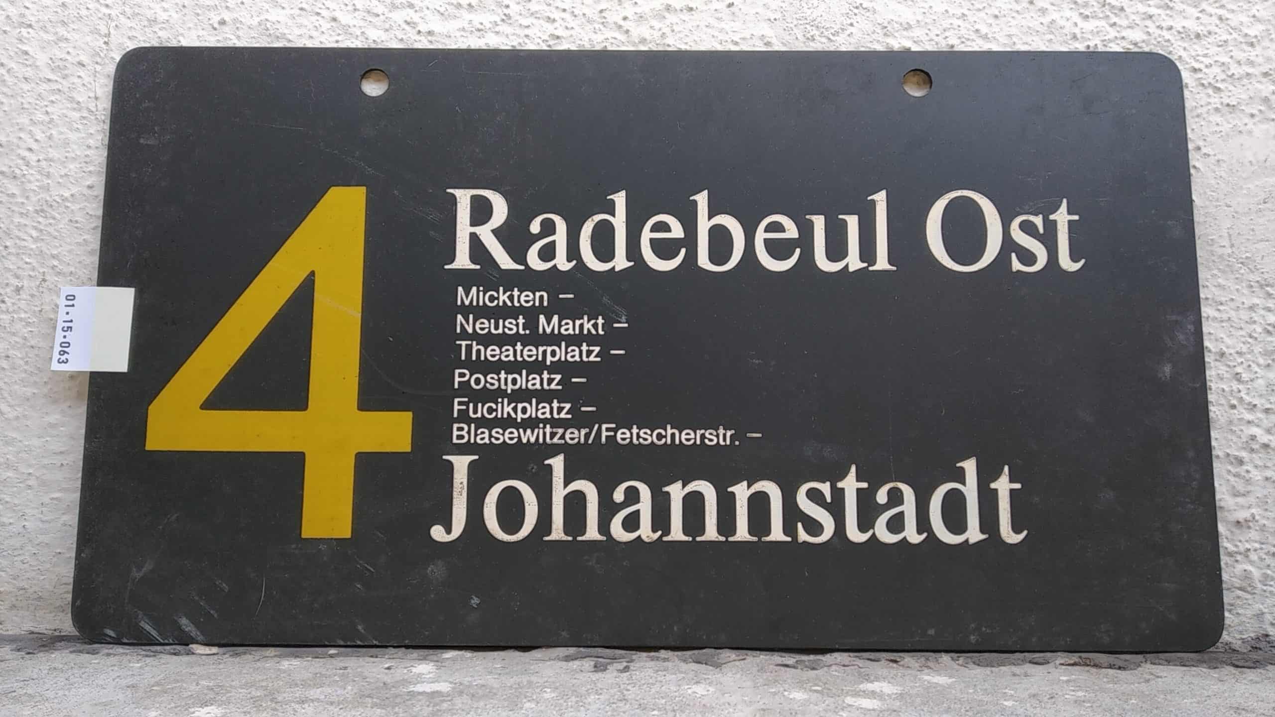 Ein seltenes Straßenbahn-Linienschild aus Dresden der Linie 4 von Radebeul Ost nach Johannstadt #1