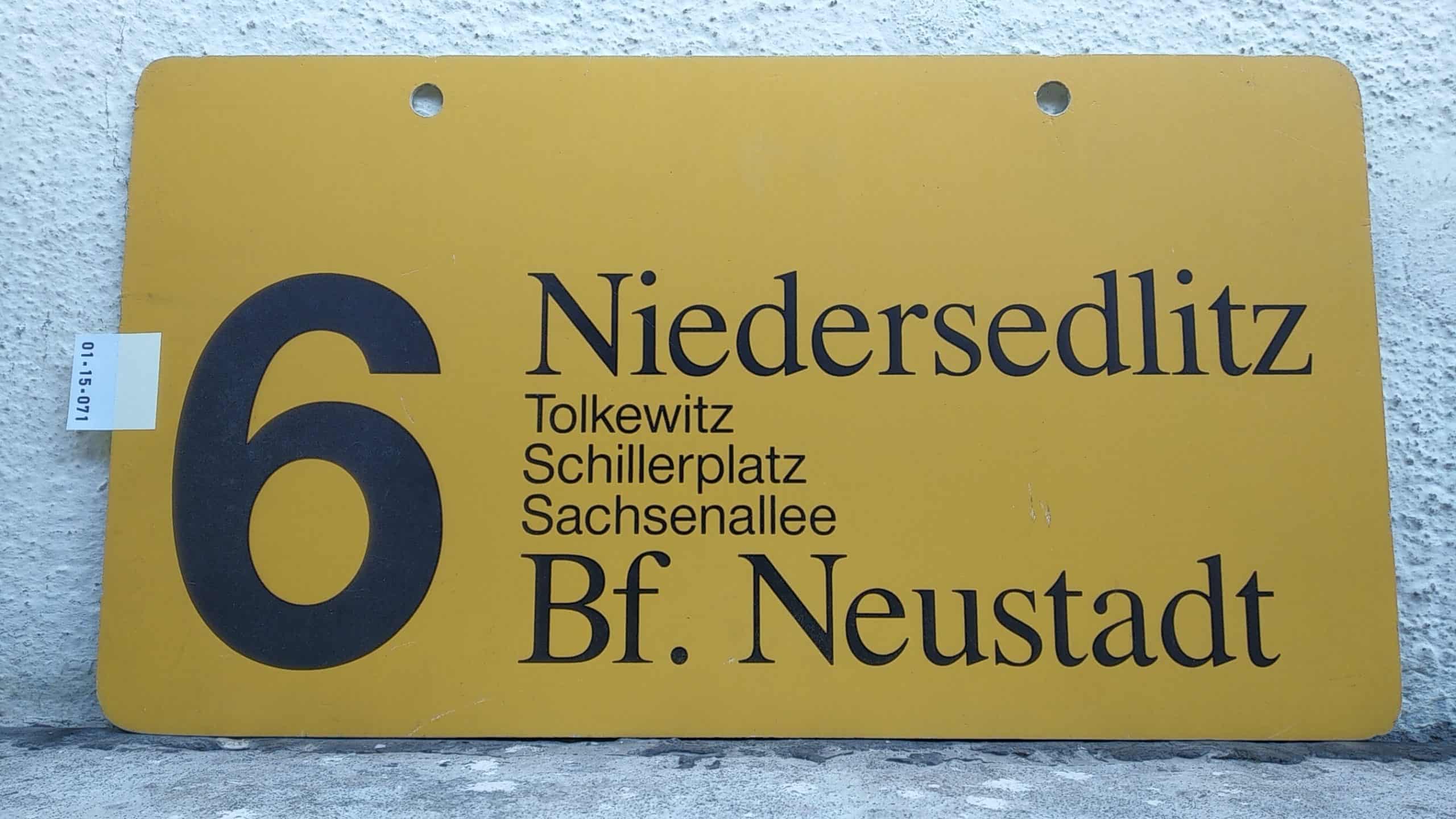 Ein seltenes Straßenbahn-Linienschild aus Dresden der Linie 6 von Niedersedlitz nach Bf. Neustadt #1