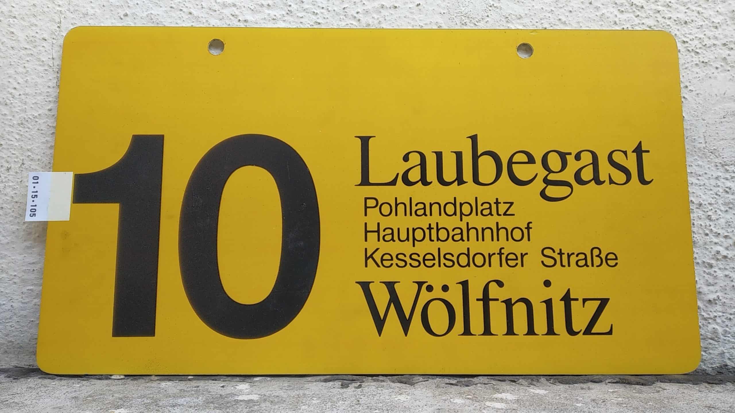 Ein seltenes Straßenbahn-Linienschild aus Dresden der Linie 10 von Laubegast nach Wölfnitz #1