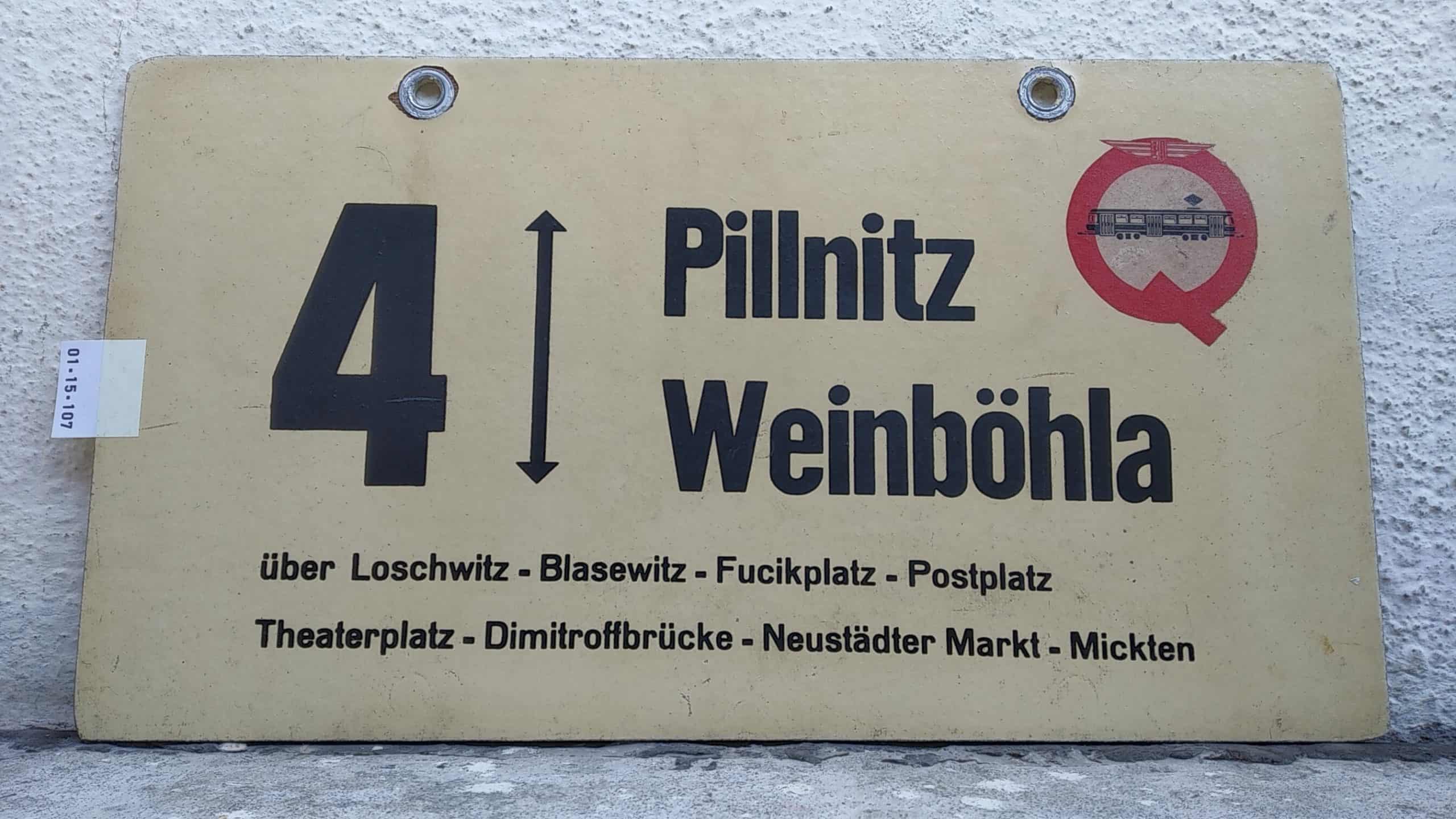 Ein seltenes Straßenbahn-Linienschild aus Dresden der Linie 4 [Q] von Pillnitz nach Weinböhla #1