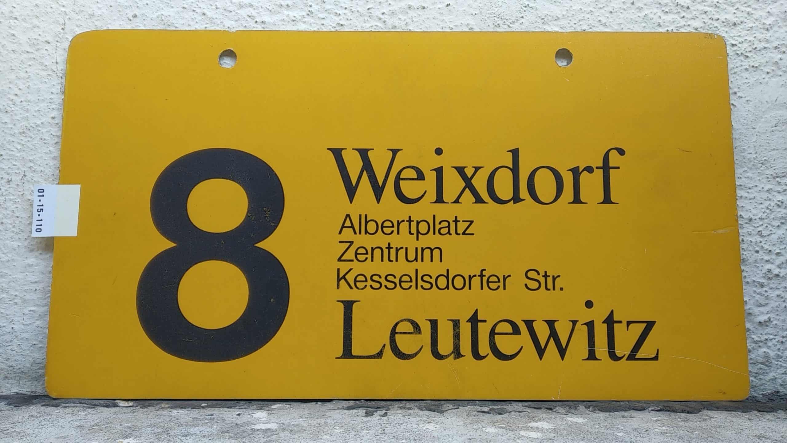 Ein seltenes Straßenbahn-Linienschild aus Dresden der Linie 8 von Weixdorf nach Leutewitz #1