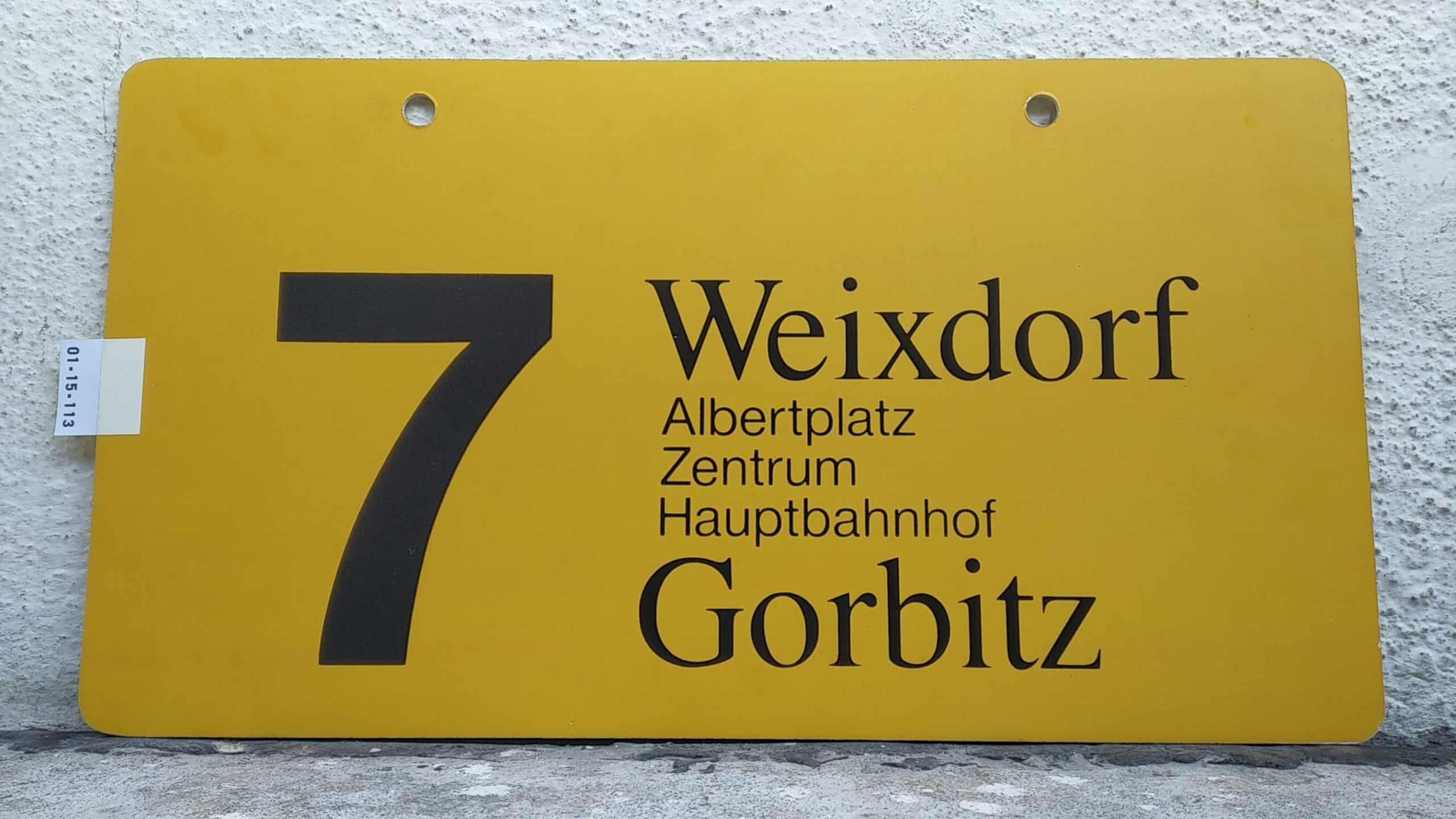 Ein seltenes Straßenbahn-Linienschild aus Dresden der Linie 7 von Weixdorf nach Gorbitz #1