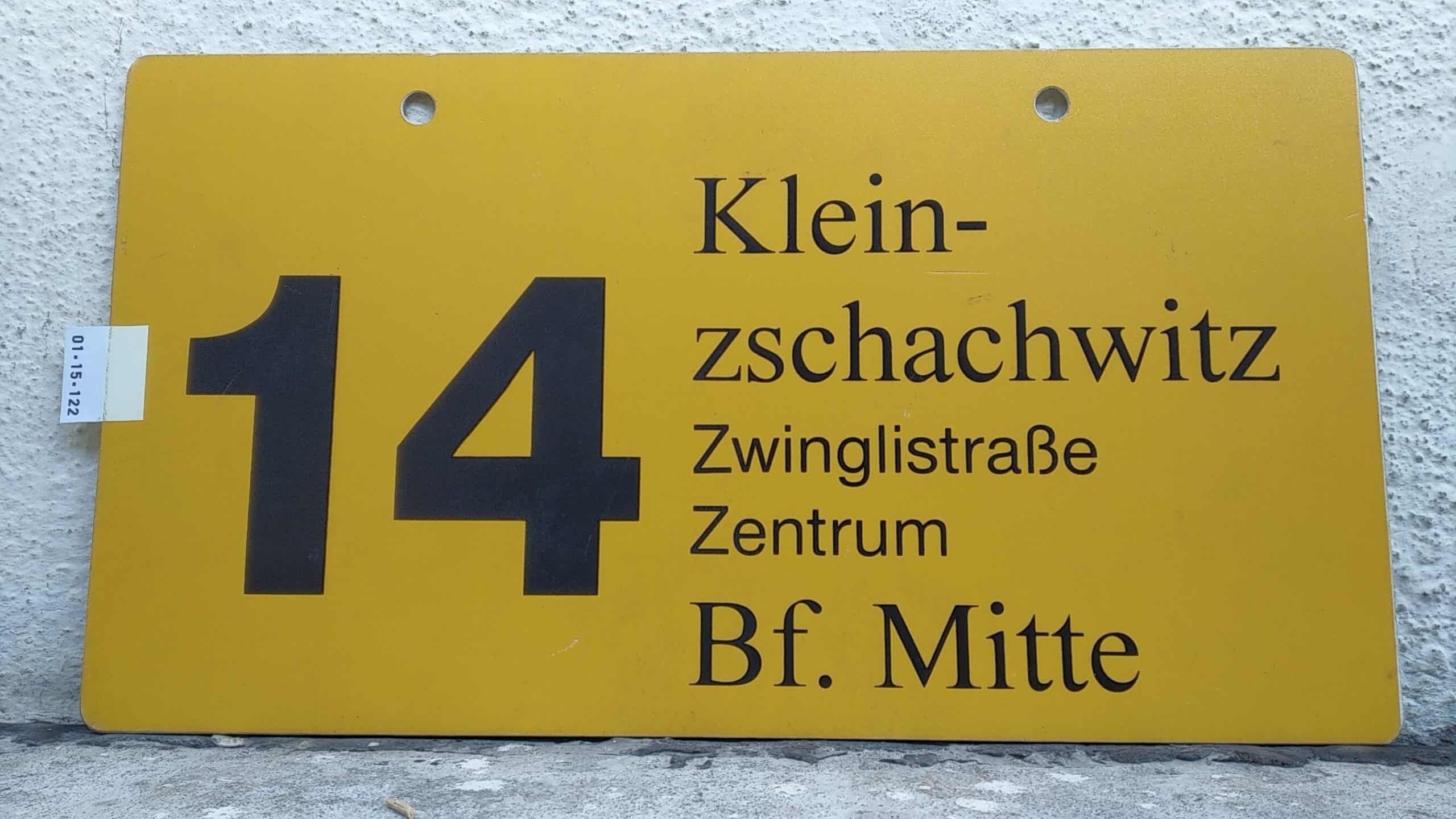 Ein seltenes Straßenbahn-Linienschild aus Dresden der Linie 14 von Kleinnach zschachwitz nach Bf. Mitte #1