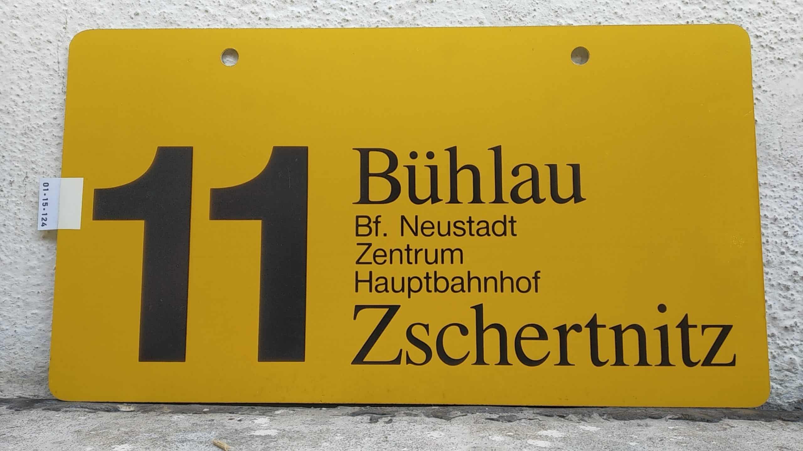 Ein seltenes Straßenbahn-Linienschild aus Dresden der Linie 11 von Bühlau nach Zschertnitz #1