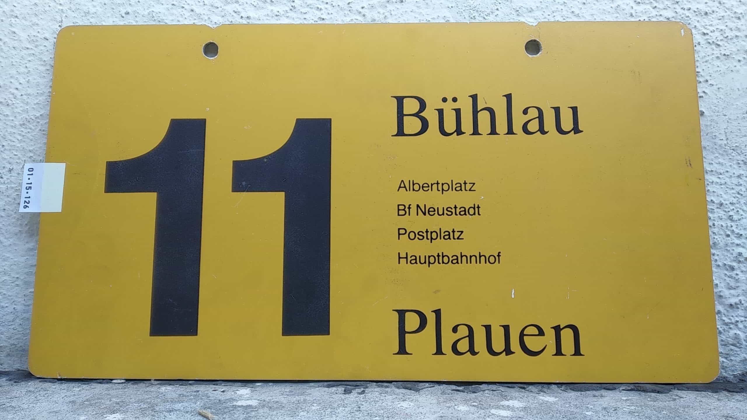 Ein seltenes Straßenbahn-Linienschild aus Dresden der Linie 11 von Bühlau nach Plauen #1