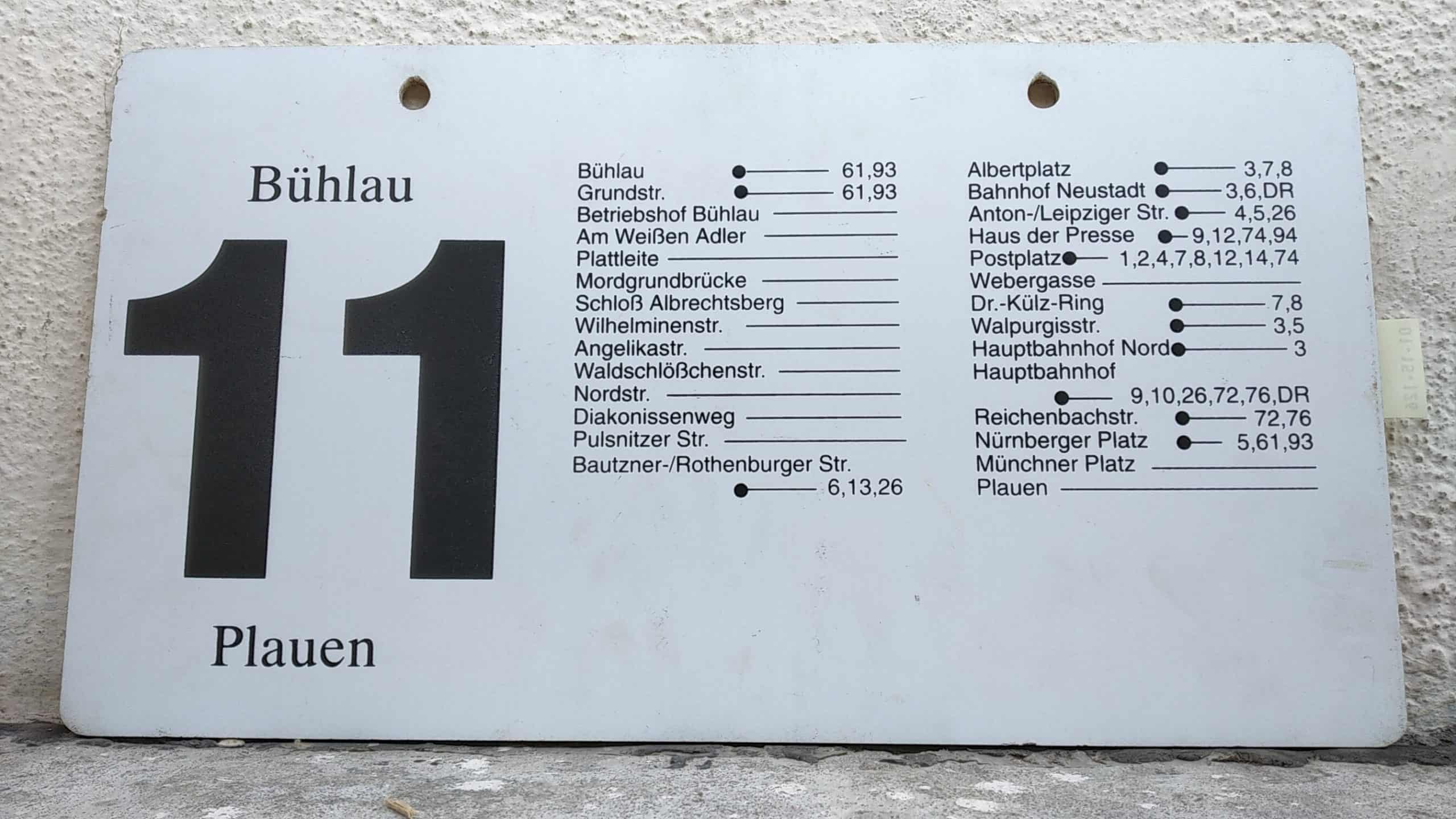 Ein seltenes Straßenbahn-Linienschild aus Dresden der Linie 11 von Bühlau nach Plauen #2