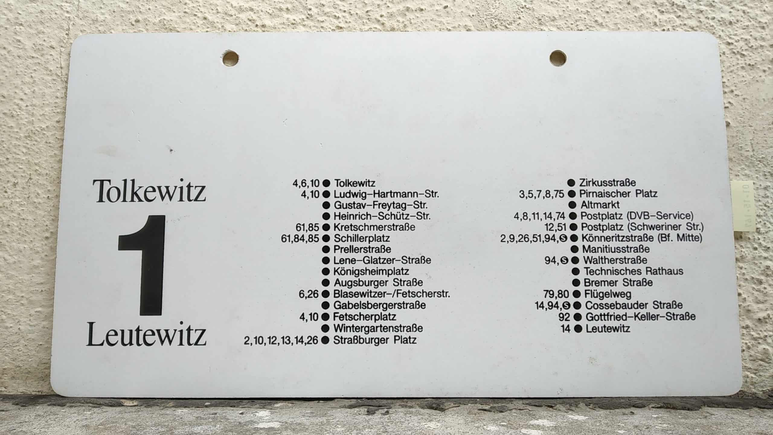 Ein seltenes Straßenbahn-Linienschild aus Dresden der Linie 1 von Tolkewitz nach Leutewitz #2