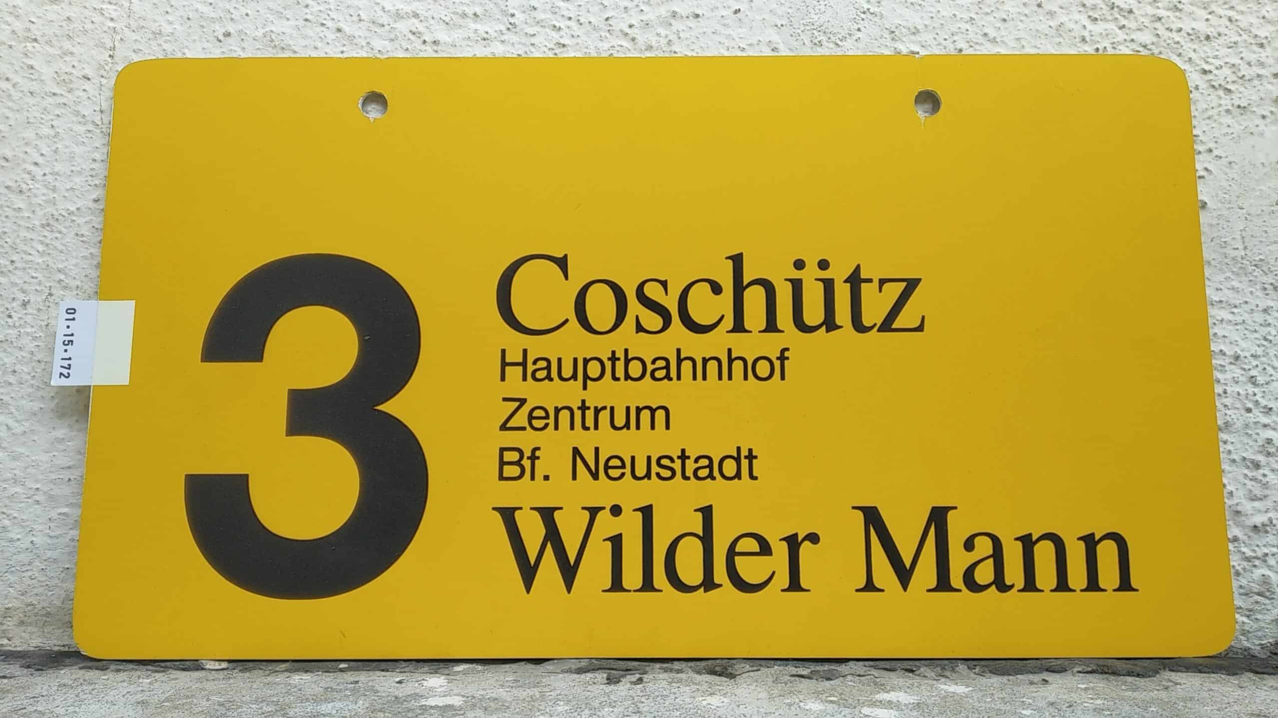 Ein seltenes Straßenbahn-Linienschild aus Dresden der Linie 3 von Coschütz nach Wilder Mann #1