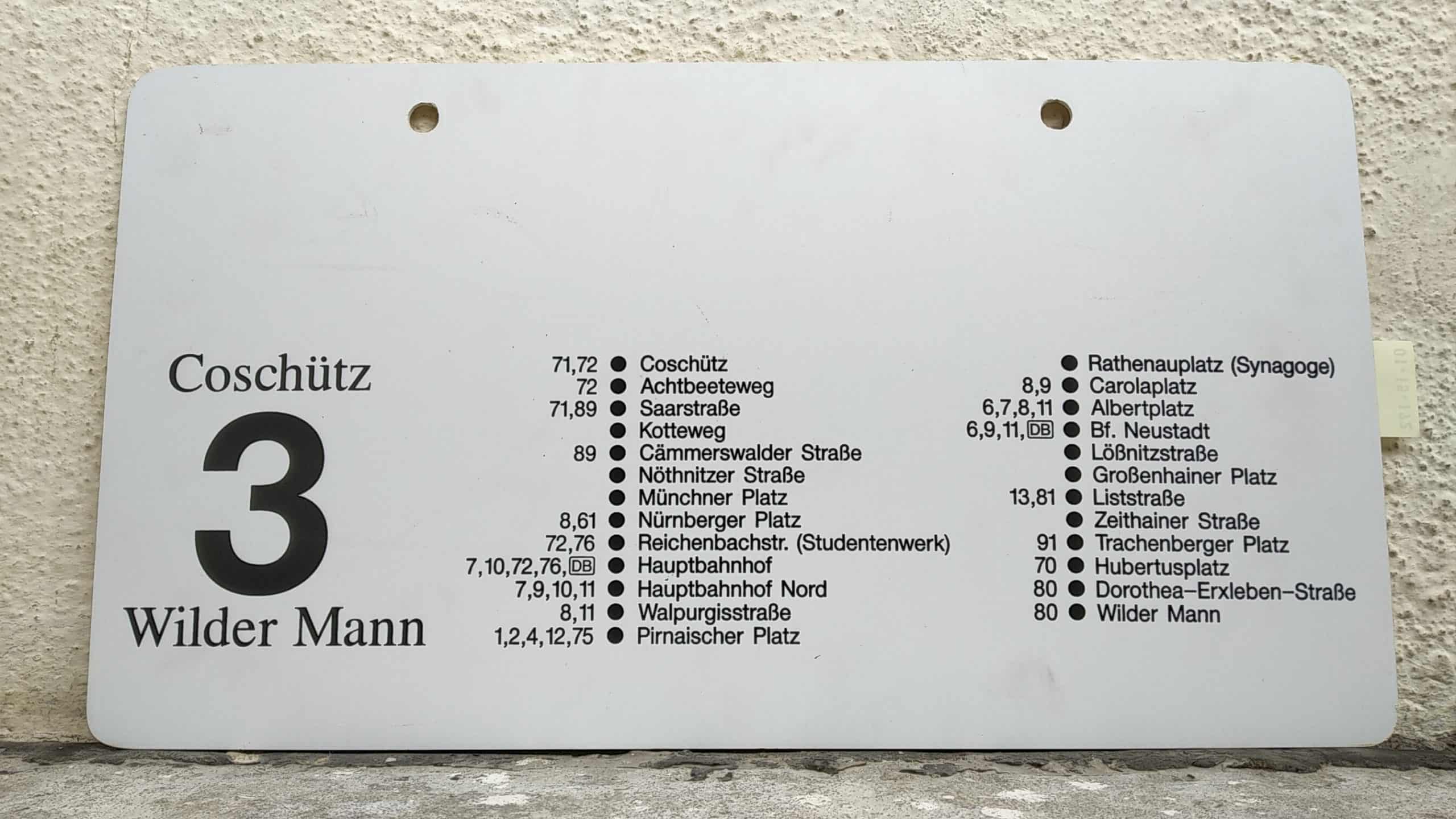 Ein seltenes Straßenbahn-Linienschild aus Dresden der Linie 3 von Coschütz nach Wilder Mann #2