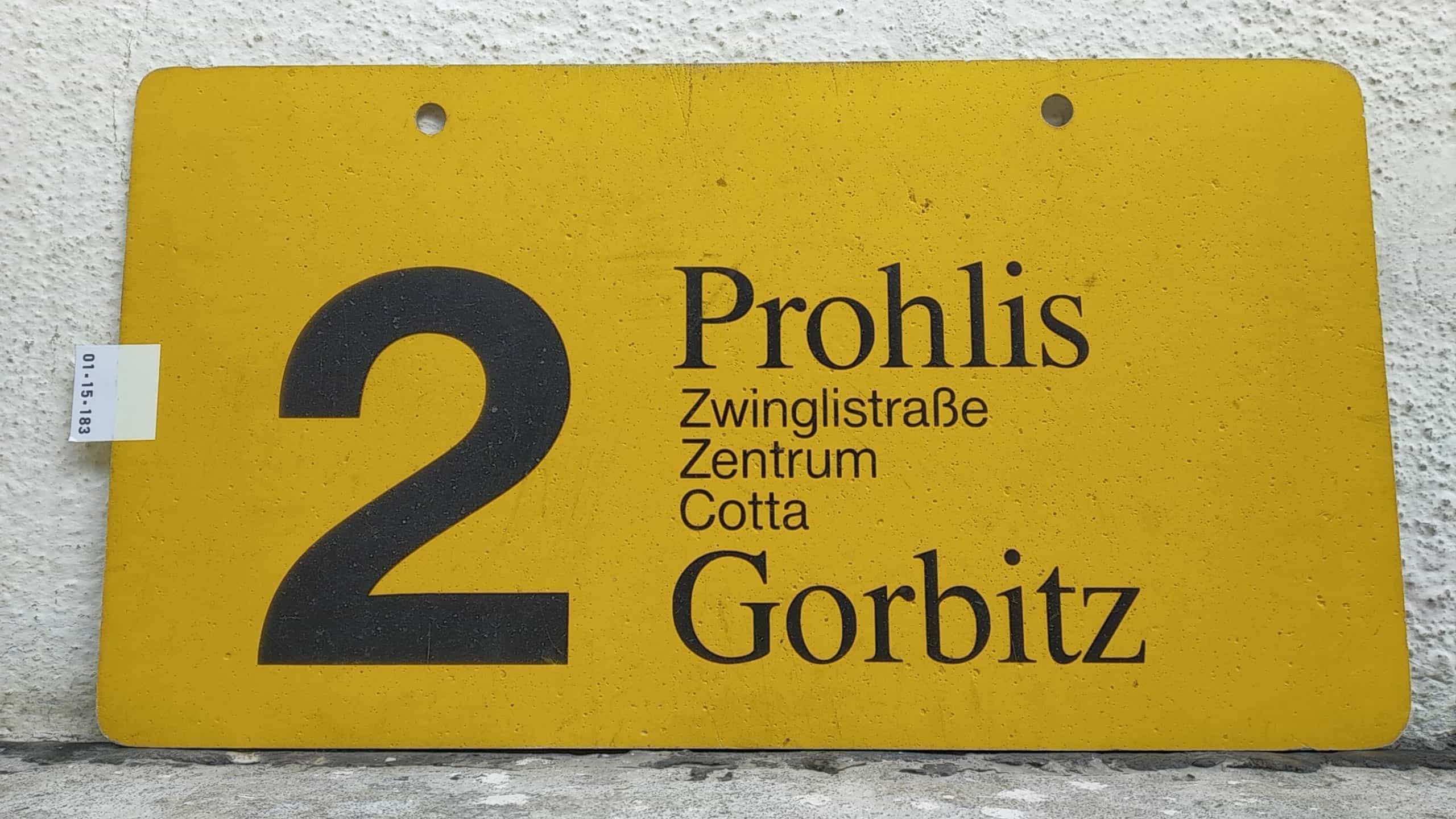 Ein seltenes Straßenbahn-Linienschild aus Dresden der Linie 2 von Prohlis nach Gorbitz #1