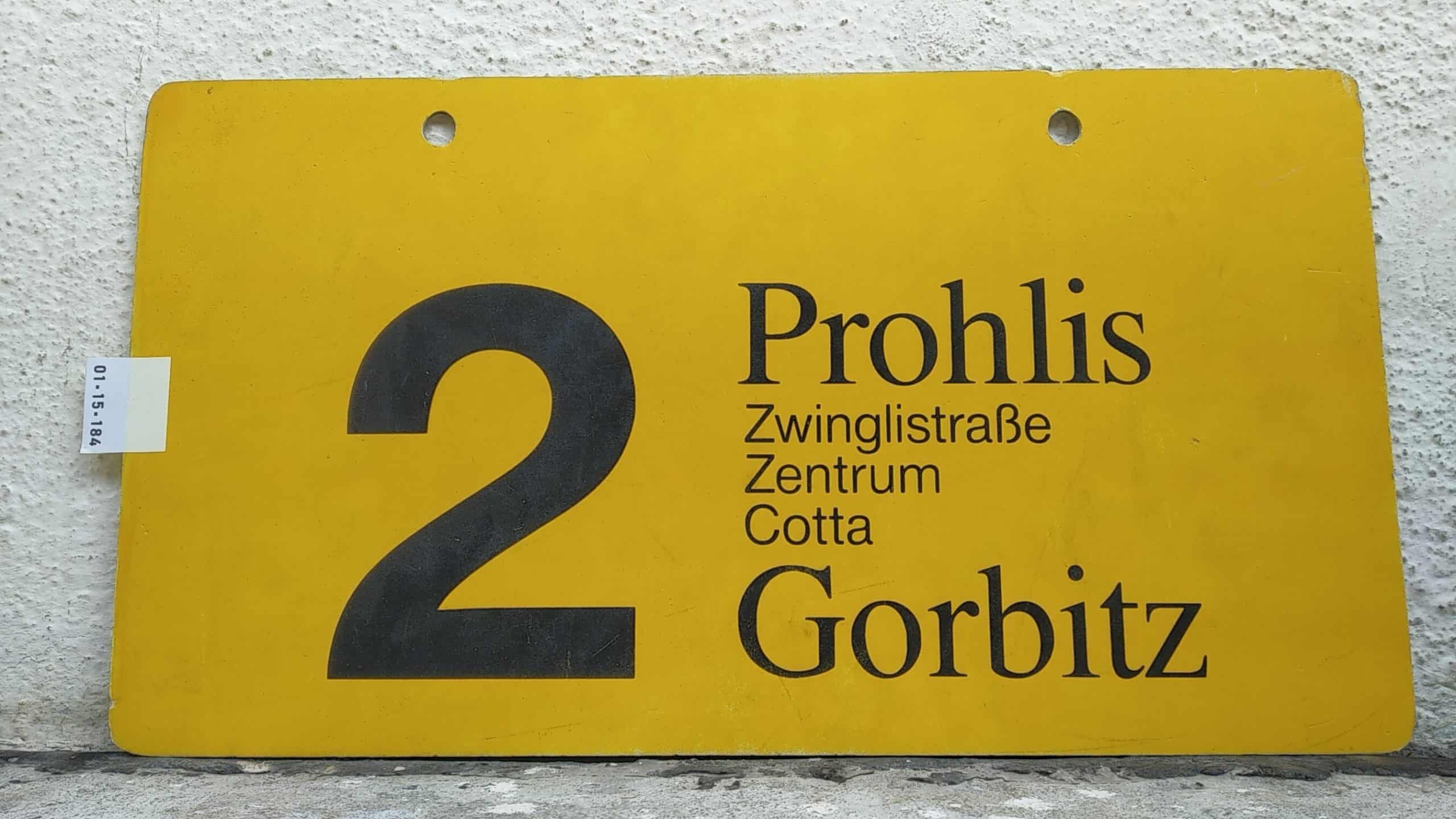 Ein seltenes Straßenbahn-Linienschild aus Dresden der Linie 2 von Prohlis nach Gorbitz #1