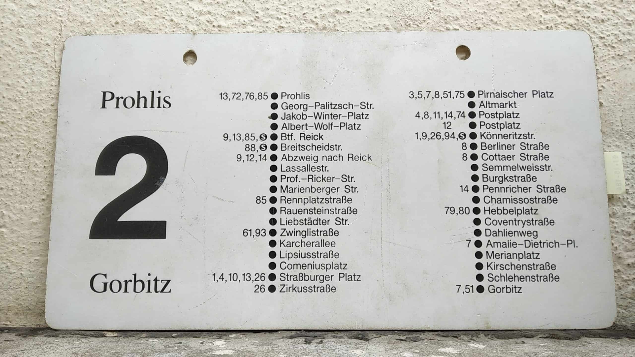 Ein seltenes Straßenbahn-Linienschild aus Dresden der Linie 2 von Prohlis nach Gorbitz #2