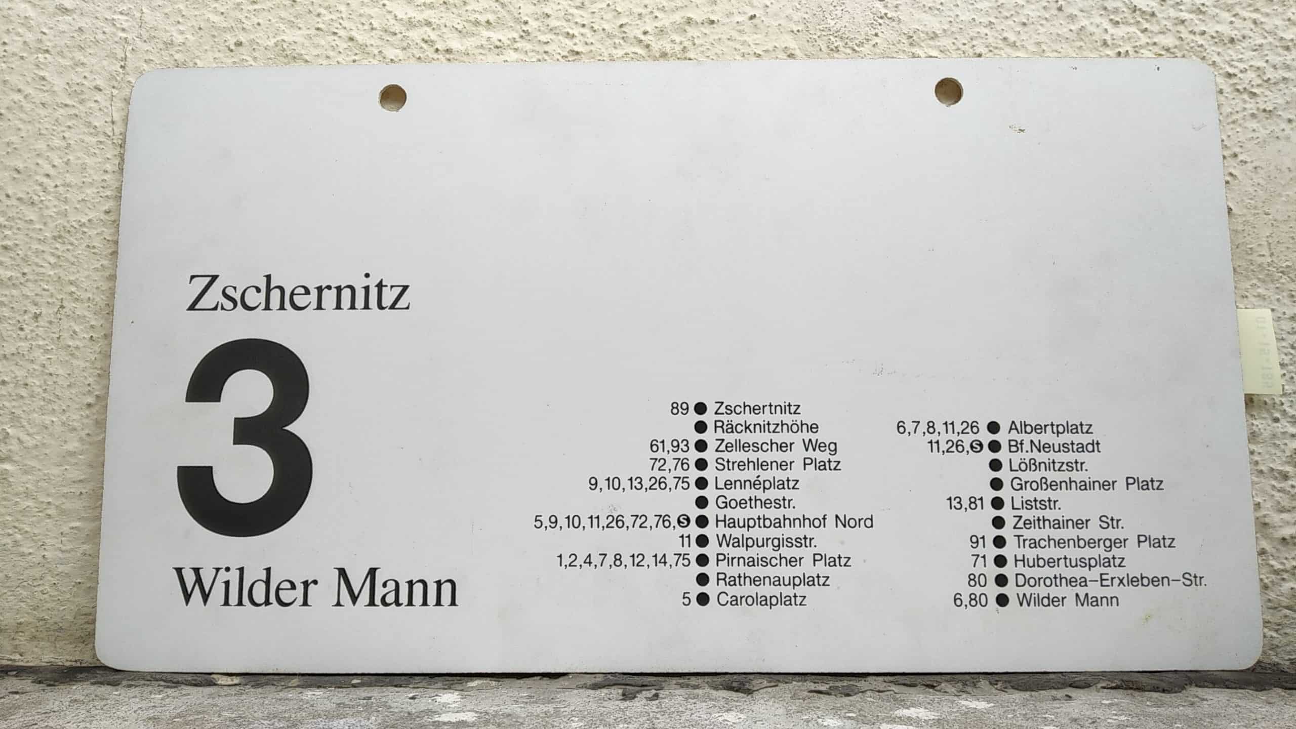 Ein seltenes Straßenbahn-Linienschild aus Dresden der Linie 3 von Zschernitz nach Wilder Mann #2