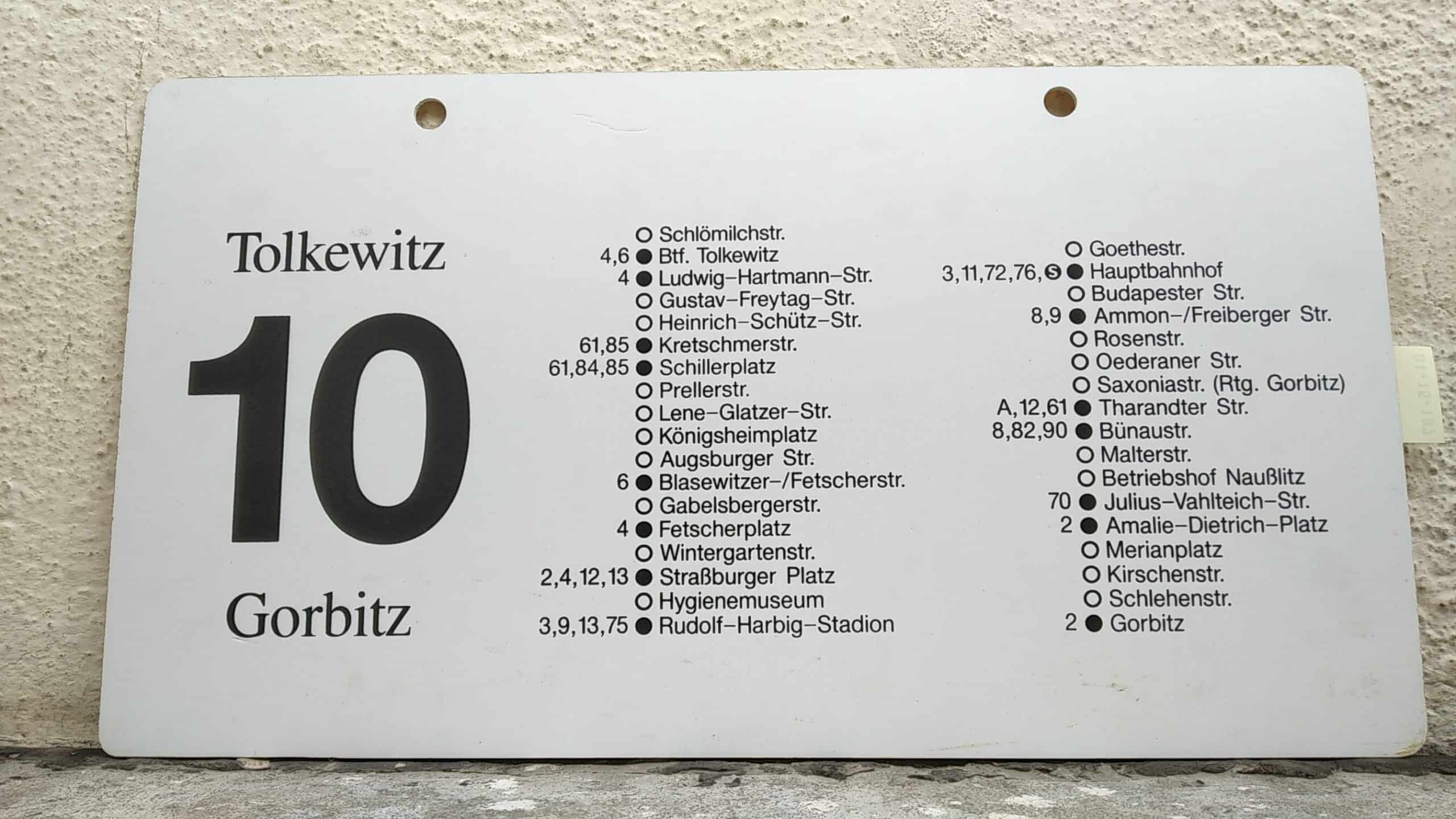Ein seltenes Straßenbahn-Linienschild aus Dresden der Linie 10 von Tolkewitz nach Gorbitz #2