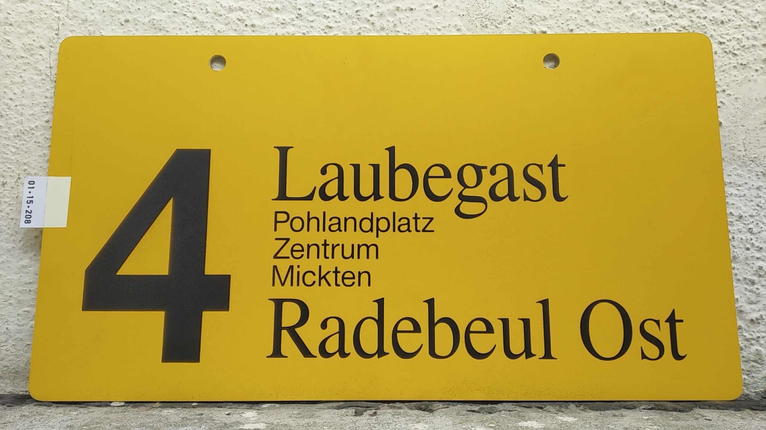 Ein seltenes Straßenbahn-Linienschild aus Dresden der Linie 4 von Laubegast nach Radebeul Ost #1