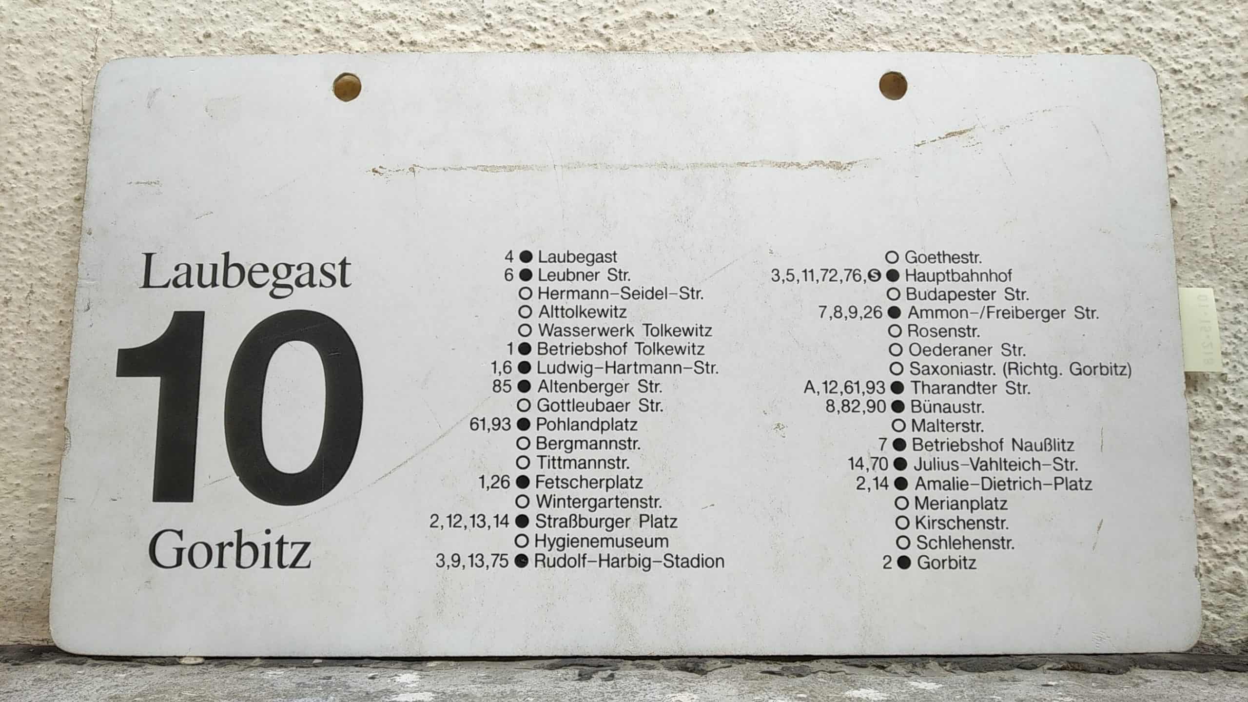 Ein seltenes Straßenbahn-Linienschild aus Dresden der Linie 10 von Laubegast nach Gorbitz #2