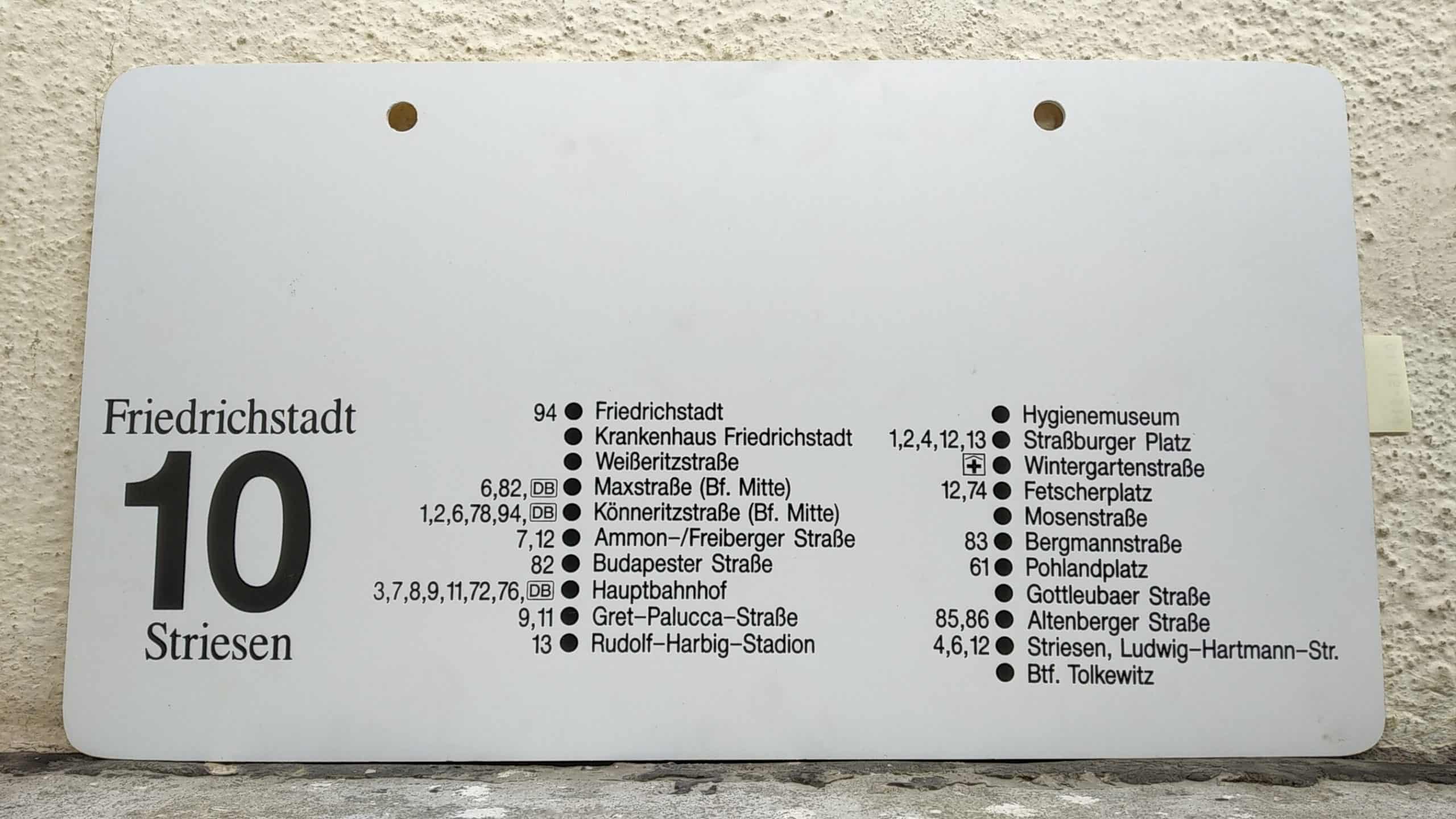 Ein seltenes Straßenbahn-Linienschild aus Dresden der Linie 10 von Friedrichstadt nach Striesen #2