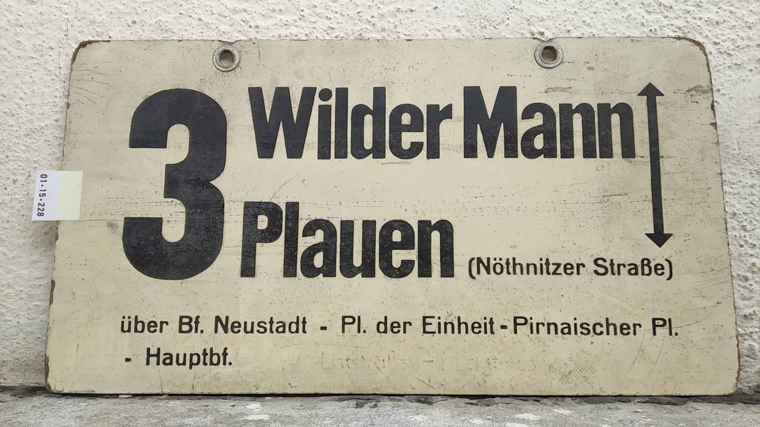 Ein seltenes Straßenbahn-Linienschild aus Dresden der Linie 3 von Wilder Mann nach Plauen (Nöthnitzer Straße) #1