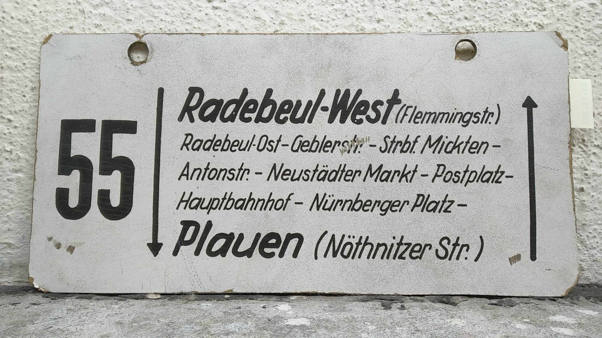 Ein seltenes Straßenbahn-Linienschild aus Dresden der Linie 55 von RadebeulnachWest Flemmingstr. nach Plauen Nöthnitzer Str. #2