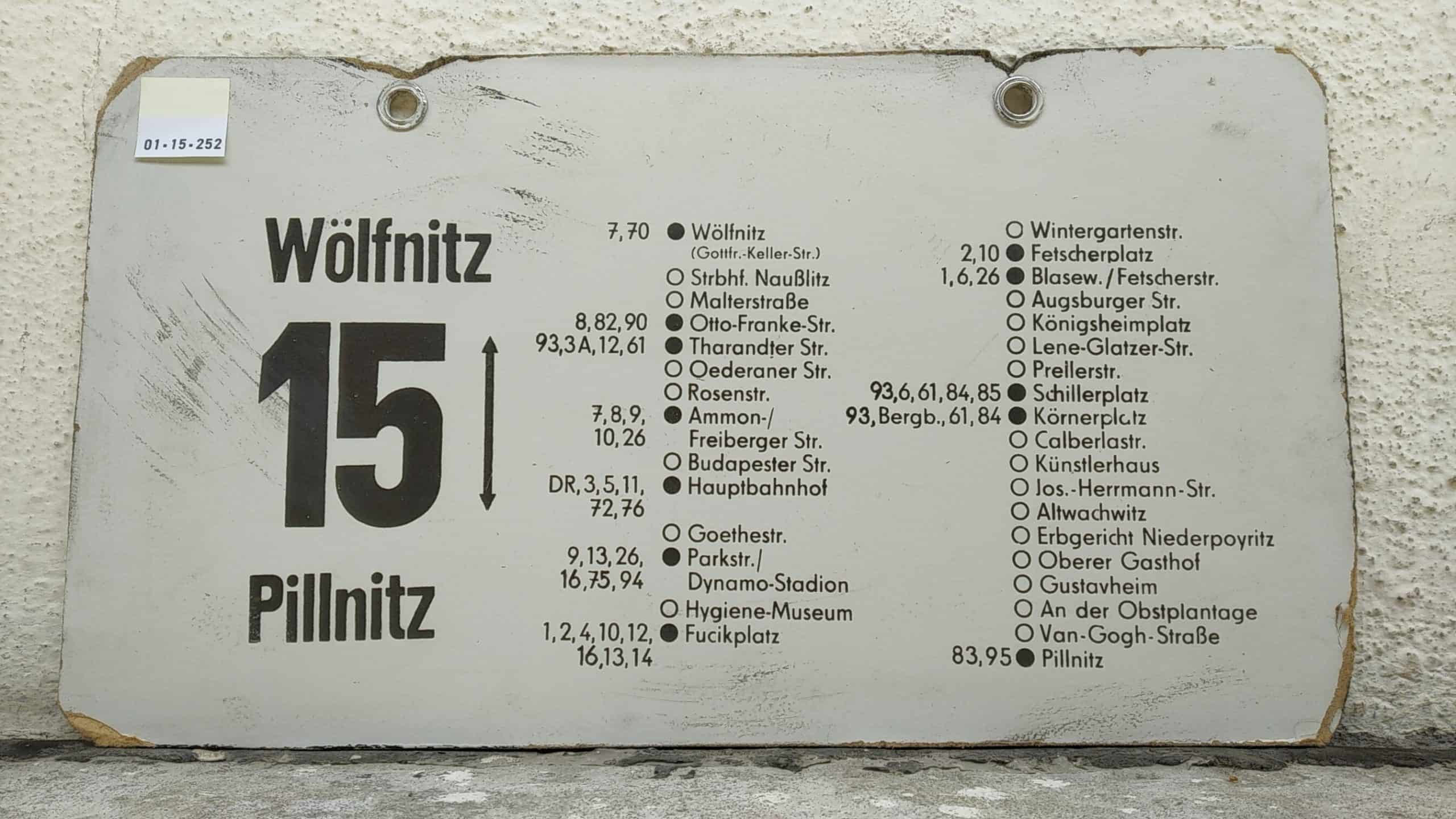 Ein seltenes Straßenbahn-Linienschild aus Dresden der Linie 15 von Wölfnitz nach Pillnitz #2