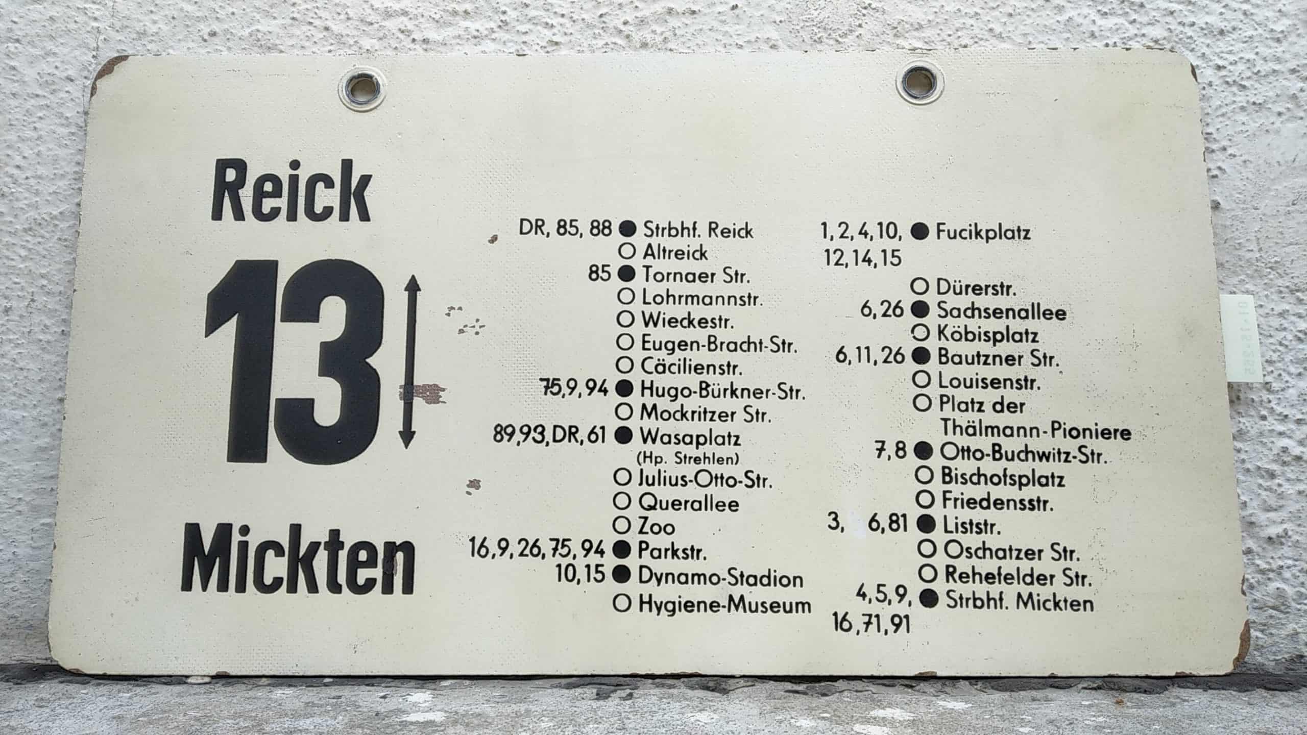 Ein seltenes Straßenbahn-Linienschild aus Dresden der Linie 13 von Reick nach Mickten #2