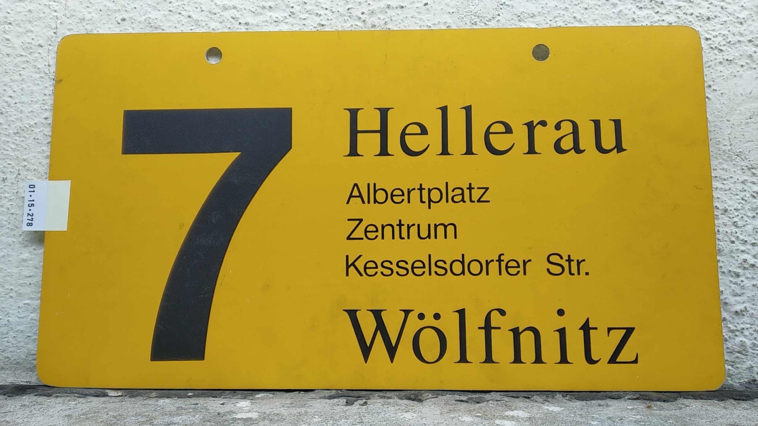 Ein seltenes Straßenbahn-Linienschild aus Dresden der Linie 7 von Hellerau nach Wölfnitz #1