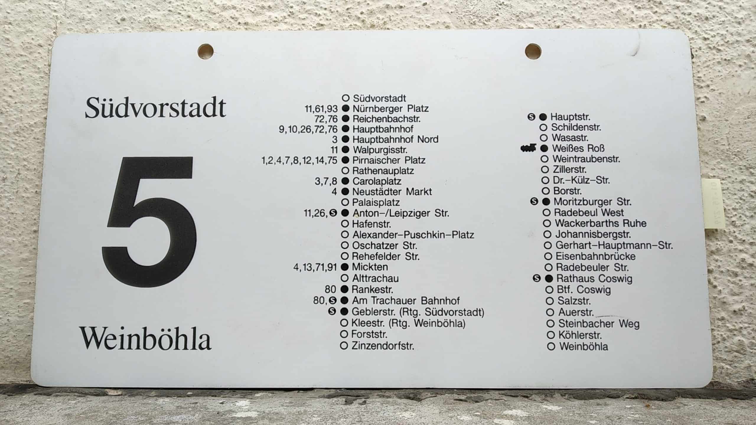 Ein seltenes Straßenbahn-Linienschild aus Dresden der Linie 5 von Südvorstadt nach Weinböhla #2