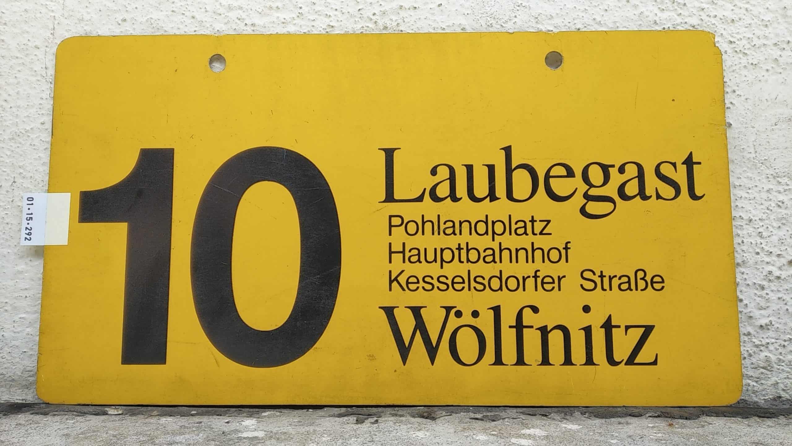 Ein seltenes Straßenbahn-Linienschild aus Dresden der Linie 10 von Laubegast nach Wölfnitz #1