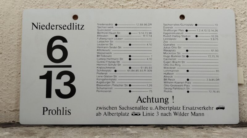 6/13 Niedersedlitz – Sachsenallee – Prohlis 6/13 Niedersedlitz – Sachsenallee – Prohlis