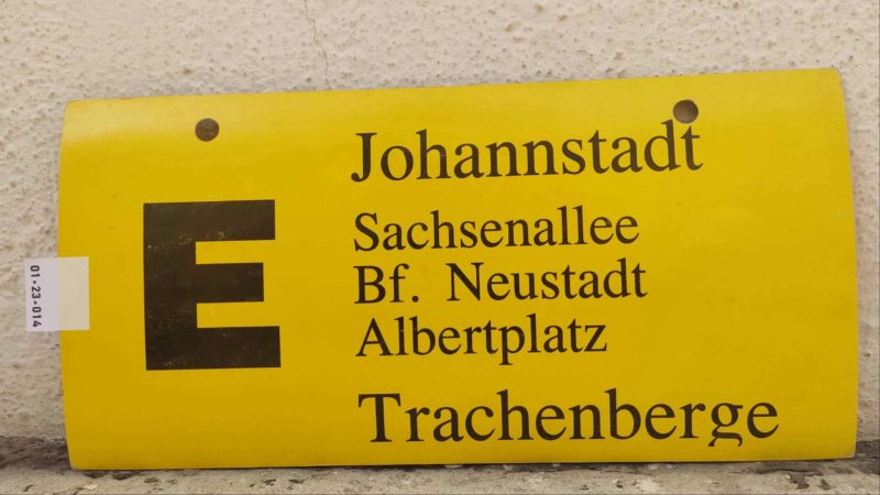 E Johann­stadt – Tra­chen­berge