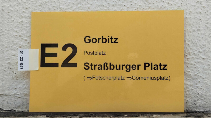 E2 Gorbitz – Straß­burger Platz ( ==>Fet­scher­platz ==>Come­ni­us­platz)