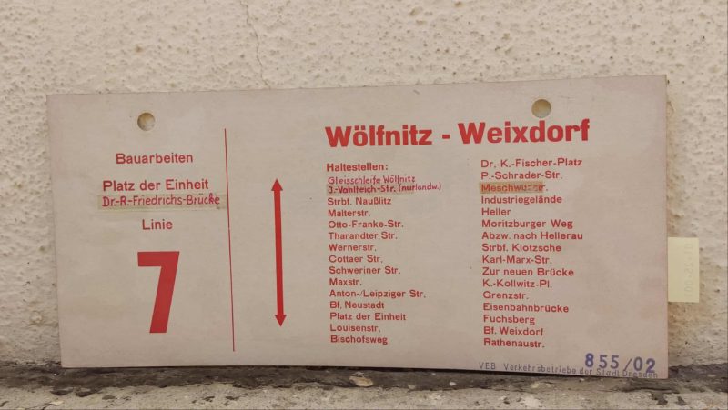 Bau­ar­beiten Platz der Einheit Dr.-R.-Friedrichs-Brücke Linie 7 Wölfnitz – Weixdorf